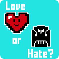 Love or Hate?