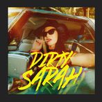 Dirty Sarah