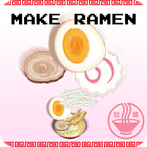 MAKE RAMEN