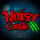 Noisy Castle silent survive TD
