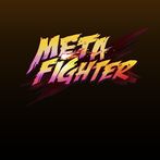 Metafighter