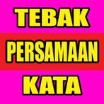 Tebak Persamaan Kata