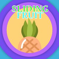 Sliding Fruit