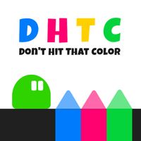 Dont Hit That Color (DHTC)