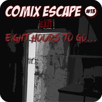 Comix Escape: Eight Hours