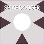 Spike Dodger