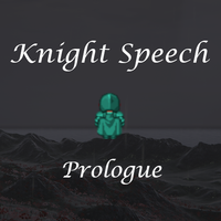 Knight Speech