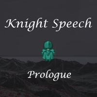 Knight Speech