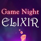 Game Night Elixir