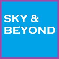 To The Sky and Beyond