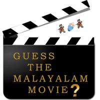 Guess the Malayalam Movie ?