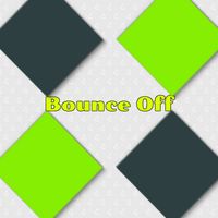 Bounce Off