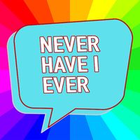 Never Have I Ever Game, But Fu