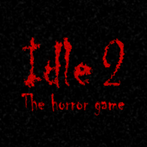 Idle 2 The Horror Game