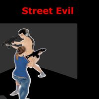 Street Evil