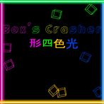 Box Crasher