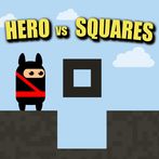 Hero vs Squares