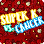 Super k vs cancer