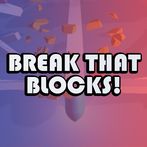 Break That Blocks!