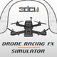 Drone Racing FX Simulator - Mu