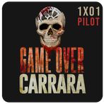 Game Over Carrara 1x01