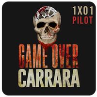 Game Over Carrara 1x01