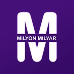 Kim Milyon Milyar İster