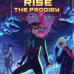 Heroes Rise: The Prodigy