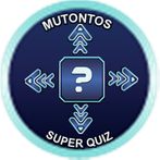 MUTONTOS SUPER QUIZ