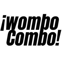 Wombo Combo