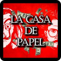 La Casa de Papel - Money Heist