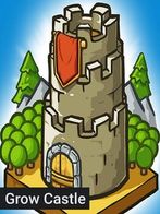 Grow Castle!