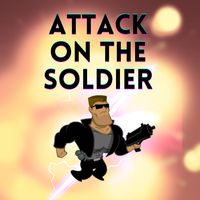 Attack On The Soldier