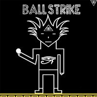 Ball Strike