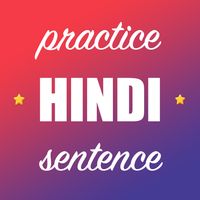 Hindi Sentence Practice