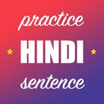 Hindi Sentence Practice