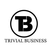 Trivial Business