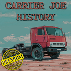 Carrier Joe 3 History PREMIUM