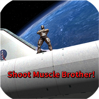 Shoot Muscle Brother!