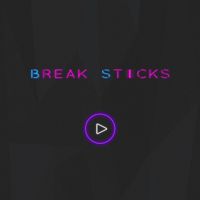 Break Sticks