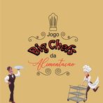 Big Chefs da Alimentação