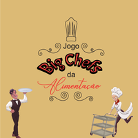 Big Chefs da Alimentação