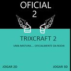 TRIXCRAFT 2