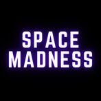 Space Madness