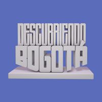 Descubriendo Bogotá