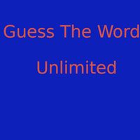 Guess The Word Unlimited