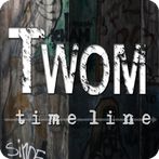 TWOM Timeline