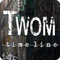 TWOM Timeline