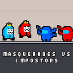 Masquerades vs İmpostors