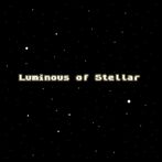 Luminous of Stellar